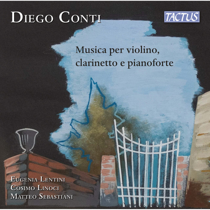 Eugenia Lentini; Cosimo Linoci; Matteo Sebastiani - Diego Conti: Music for violin, clarinet and piano - TC950305