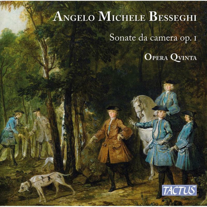 Opera Qvinta - Angelo Michele Besseghi: Sonate da camera, Op. 1 - TC670290