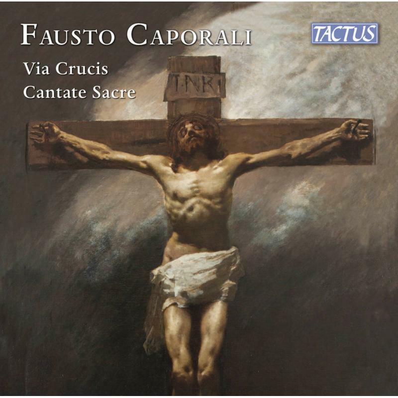 CORO CATEDRAL MALAGA - CAPORALI:VIA CRUCIS/CANTATE - TC950391