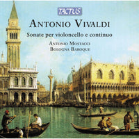 Antonio Mostacci; Bologna Baroque - Antonio Vivaldi: Sonatas for cello and continuo - TC672291