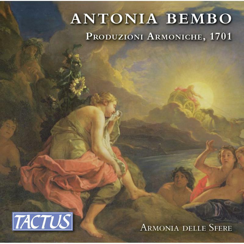 Armonia Delle Sfere - Antonia Bembo: Produzione Armoniche, 1701 - TC640280