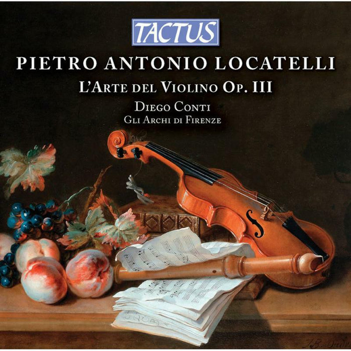 Archi Di Firenze/Conti - Pietro Antonio Locatelli: L'Arte del Violino, Op. III - TC691280