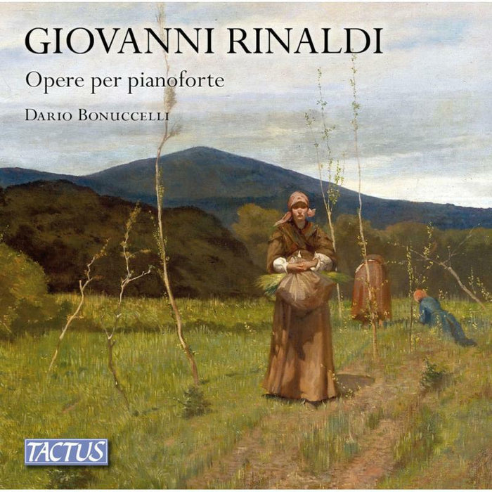 Dario Bonuccelli - Giovanni Rinaldi: Works for piano - TC841880