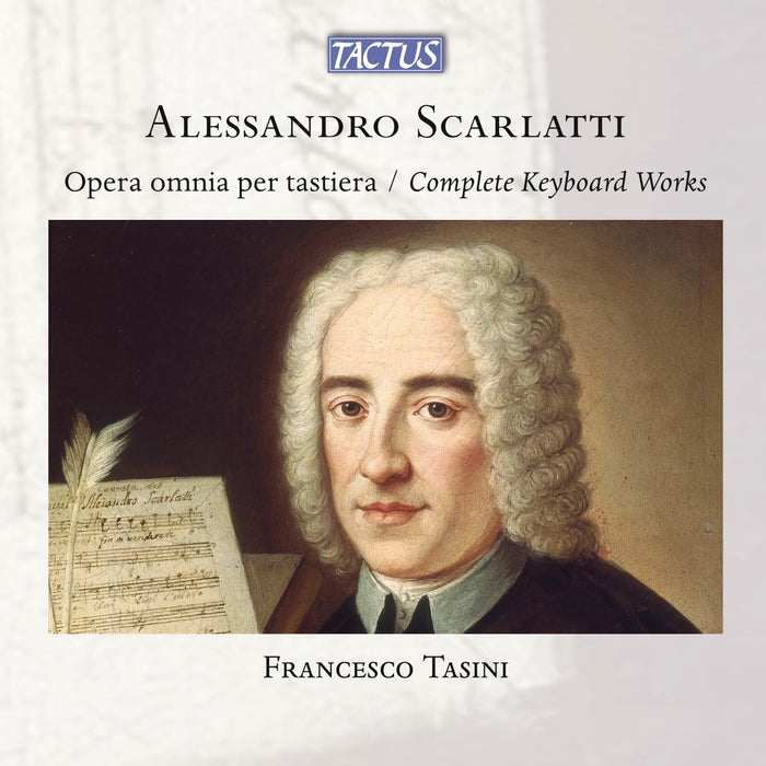 Francesco Tasini - Alessandro Scarlatti: Complete keyboard works - TC700022