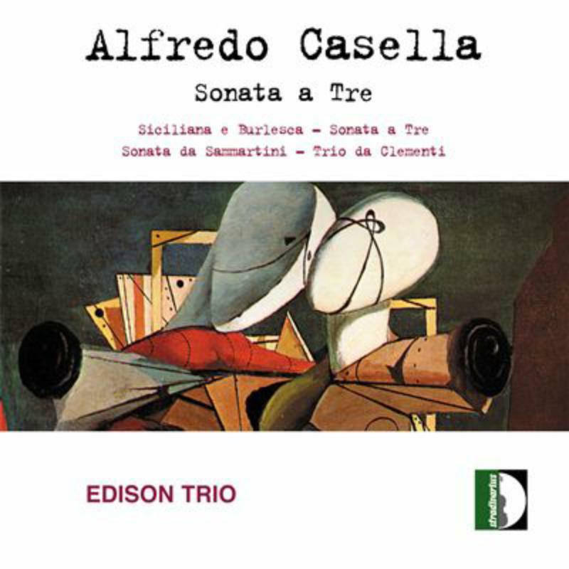Edison Trio - Casella: Sonata a tre - STR33428