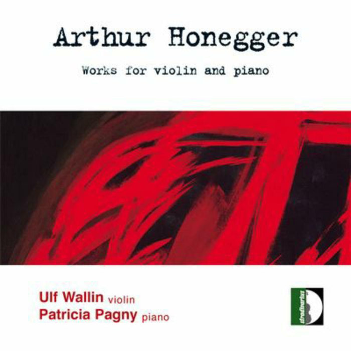Wallin, Ulf/Pagny, Patricia - Honegger: Works for violin & piano - STR33485