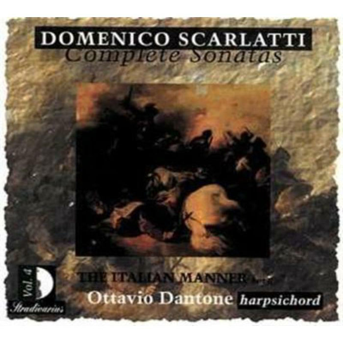 Dantone - Scarlatti: Complete Sonatas vol.4 - STR33503