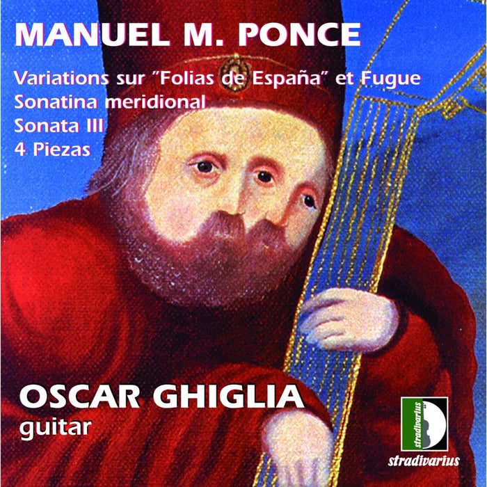 Stefano Cascioli - Manuel Maria Ponce: Variations sur "Folias de Espana" et Fugue - STR33568