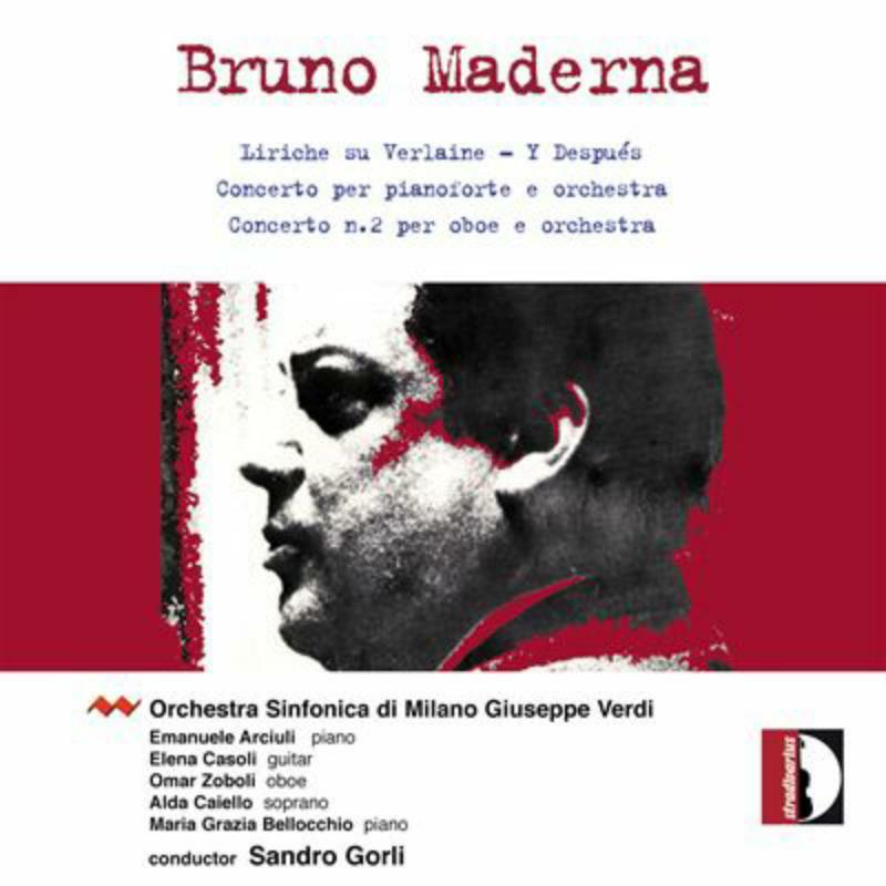 Gorli/Orch.Sinf.Di Milano - Maderna: Liriche su Verlaine - STR33574