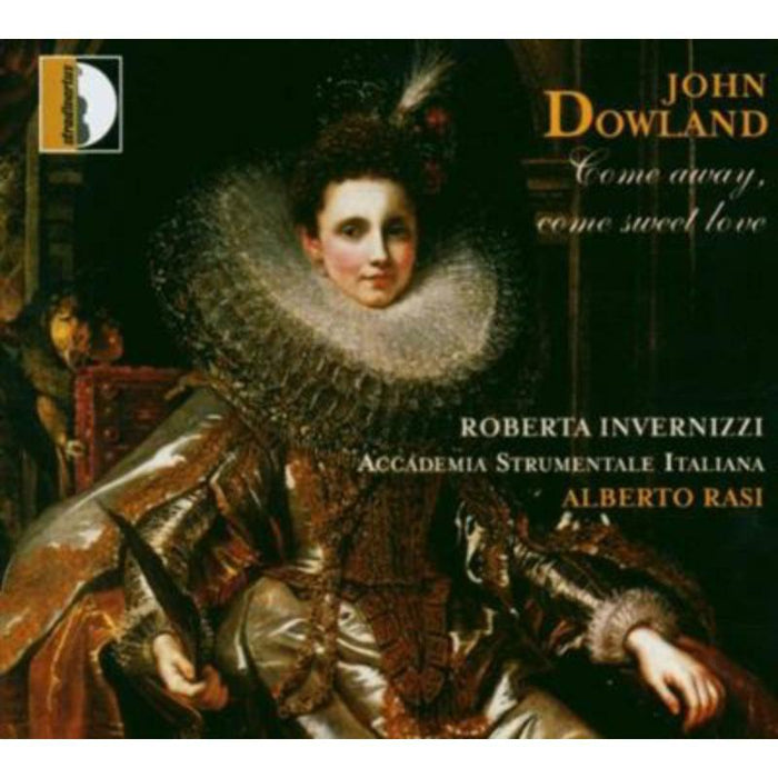 Rasi/Accademia Italiana - Dowland: Come away, come sweet love - STR33614