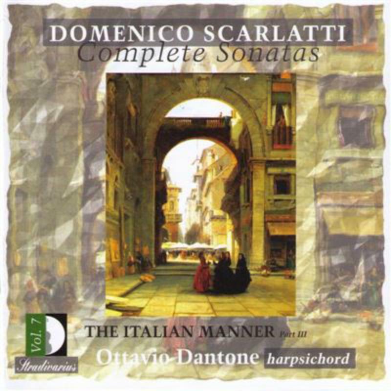 Dantone - Scarlatti: Complete Sonatas vol.7 - STR33621
