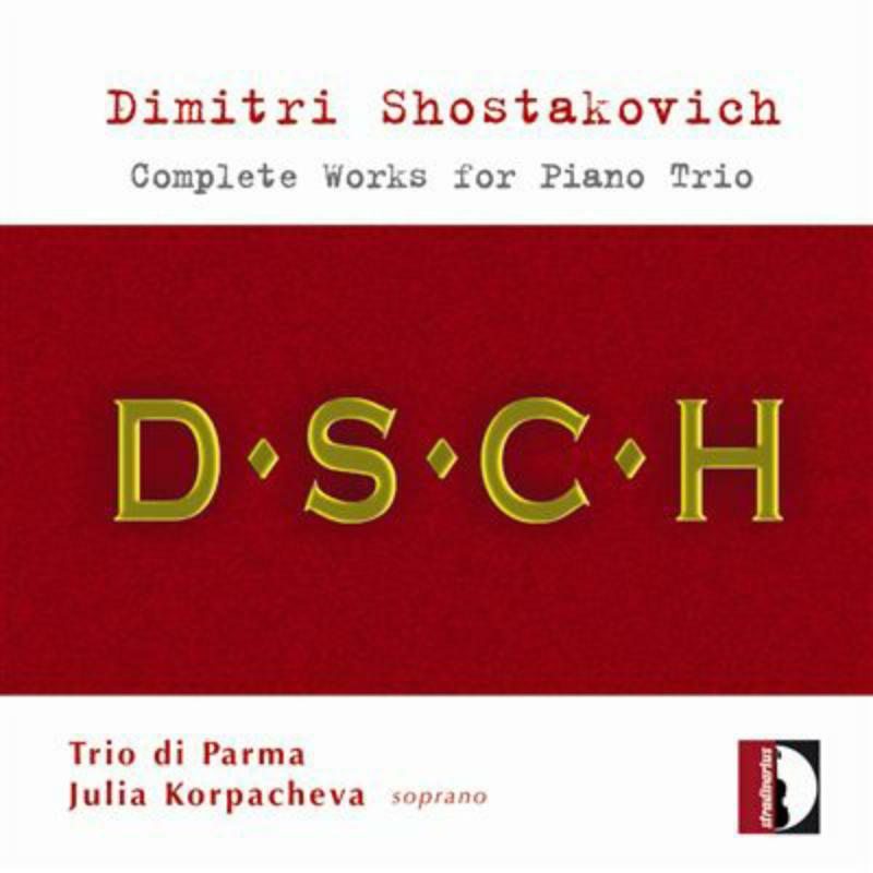 Trio Di Parma - Shostakovich: Works for Piano Trio - STR33706