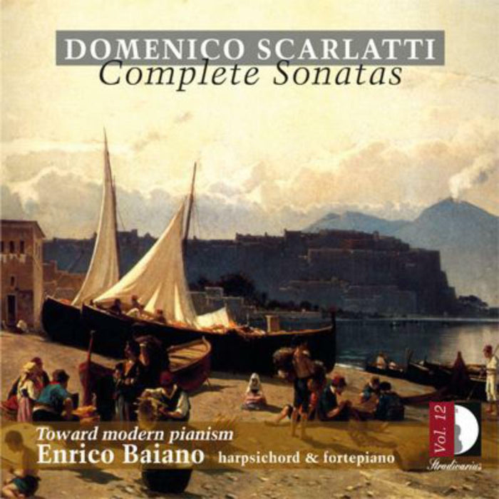 Baiano - Scarlatti: Complete sonatas vol.12 - STR33844