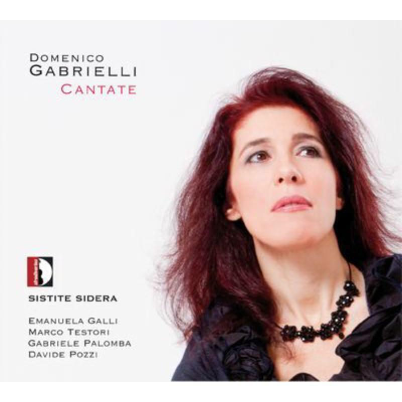 Sistite Sidera - Gabrielli: Cantate - STR33878