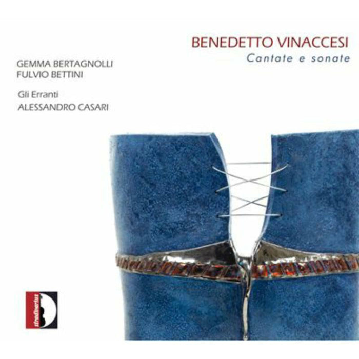 Bertagnoli/Bettini/Erranti - Vinaccesi: Cantate e sonate - STR33879