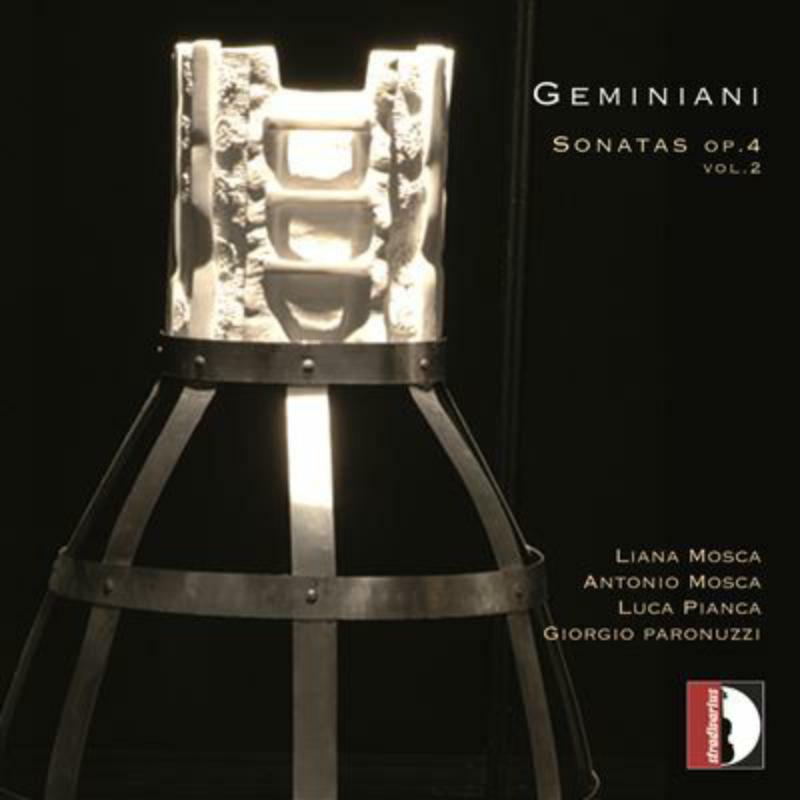 Mosca/Pianca/Paronuzzi - Geminiani: Violin sonatas Op. 4 vol.2 - STR33937