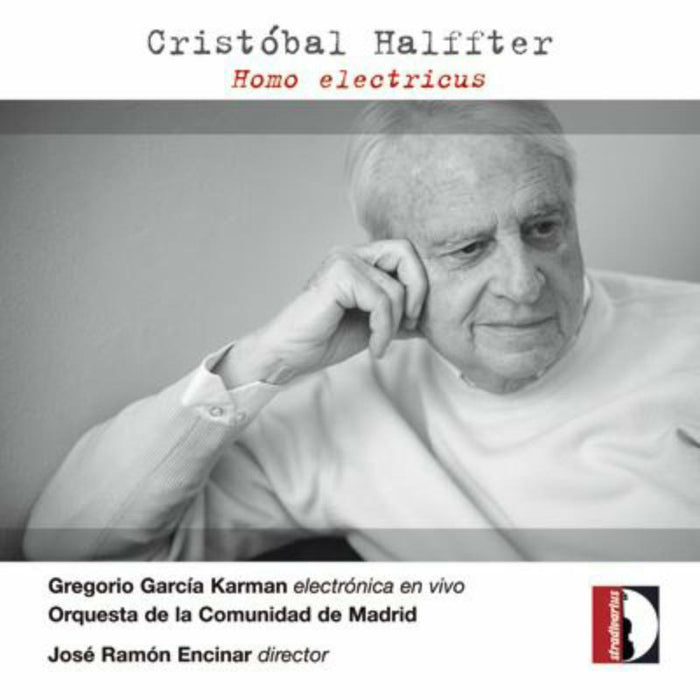 Encinar/Orquesta Comu.Madrid - Halffter: Homo electricus - STR33946