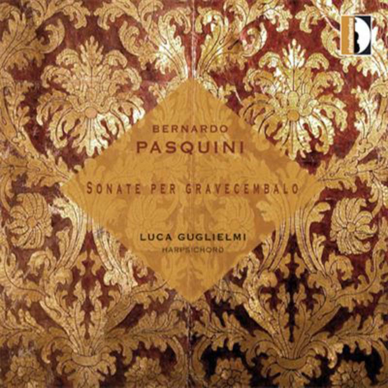 Guglielmi, Luca - Pasquini: Sonate per gravecembalo - STR33959