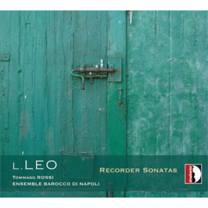 Ensemble Barocco Di Napoli - Leo: Recorder Sonatas - STR33969