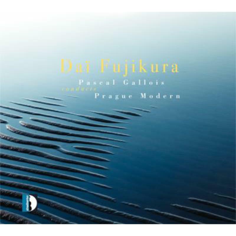 Gallois/Prague Modern - Fujikura: Gallois cond. Prague Modern - STR33972