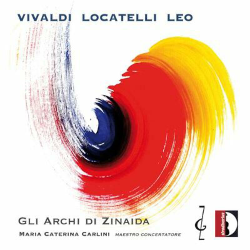 Gli Archi Di Zinaida - Locatelli,Vivaldi: Gli Archi di Zinaida - STR37018