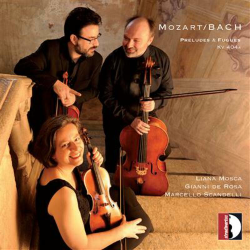 Mosca/De Rosa/Scandelli - Mozart: Mozart/Bach preludes & fugues - STR37044