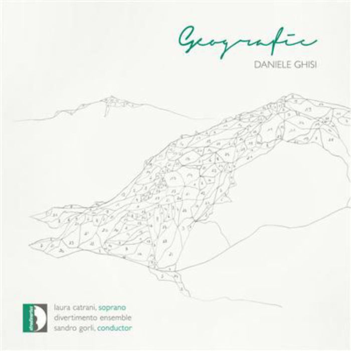 Gorli/Divertimento Ensemble - Ghisi: Geografie - STR37053