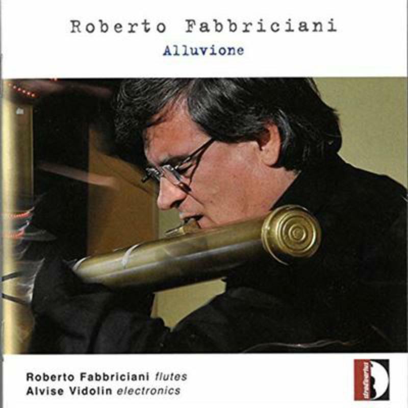 Fabbriciani/Vidolin - Fabbriciani: Alluvione - STR37108