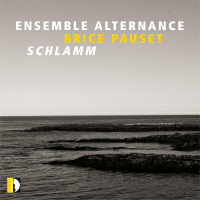 Ensemble Alternance - Pauset: Schlamm - STR37121