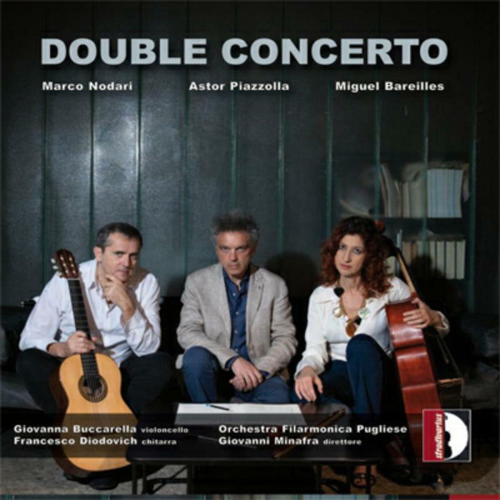 Various - Marco Nodari, Astor Piazzolla, Miguel Bareilles: Double Concerto - STR37158