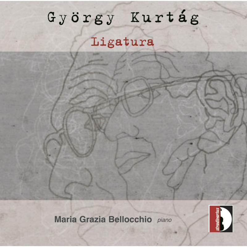 Bellocchio - György Kurtag: Ligatura - STR37161