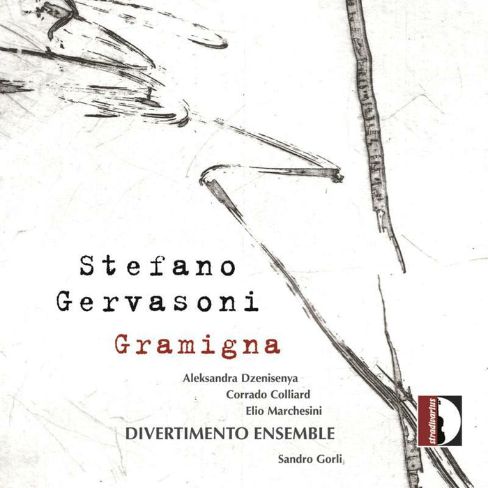 Divertimento Ensemble - Stefano Gervasoni: Gramigna - STR37165