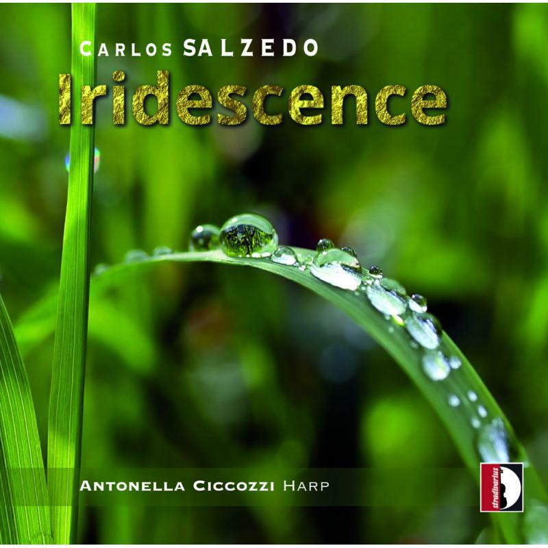 Antonella Ciccozzi - Carlos Salzedo: Iridescence - STR37171