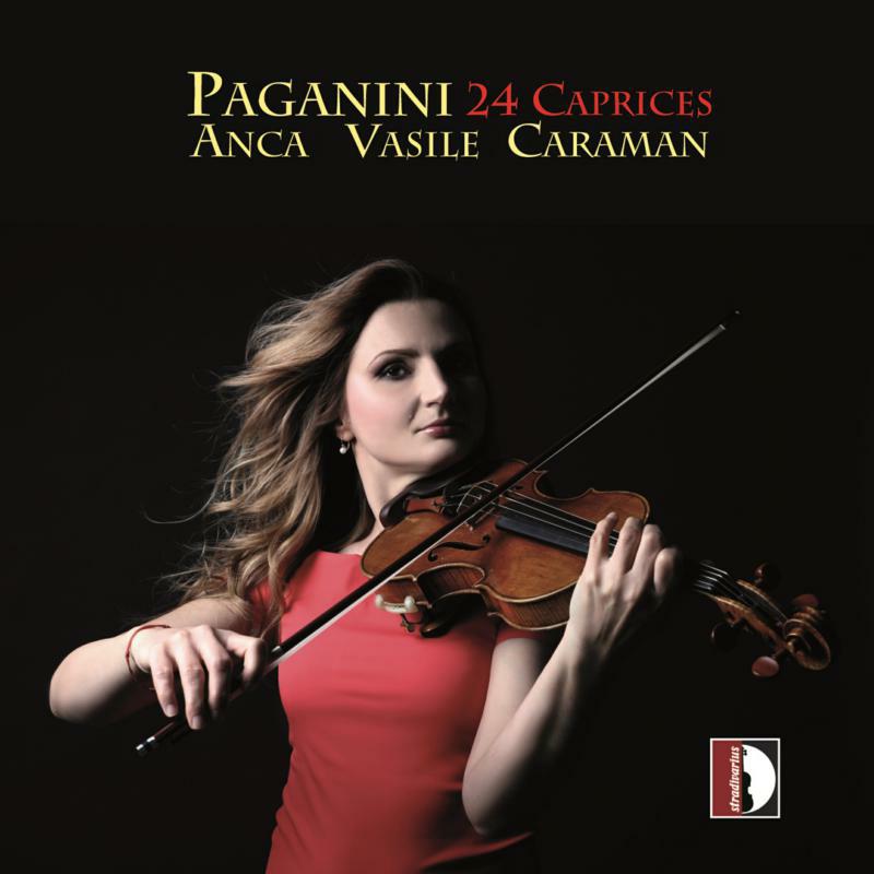 Anca Vasile Caraman - Niccolò Paganini: 24 Caprices - STR37193