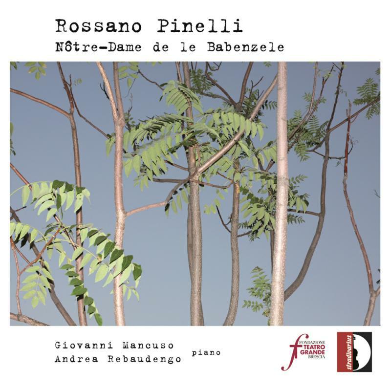 Giovanni Mancuso; Andrea Rebaudengo - Rossano Pinelli: Nôtre-Dame de le Babenzele - STR37223