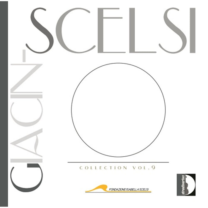 Giuliano Carmignola; Accademia Dell'Annunciata; Riccardo Doni - Giacinto Scelsi Collection, Vol. 9 - STR37267