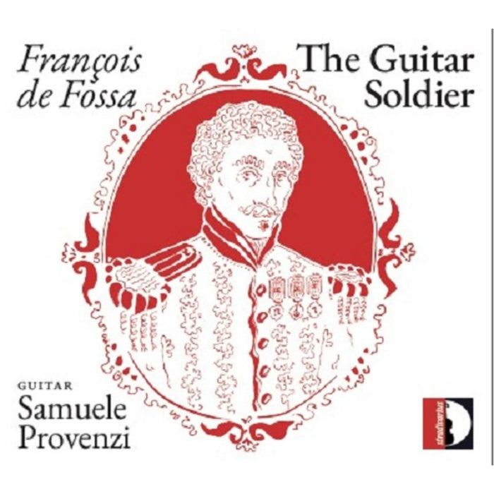 Samuele Provenzi - Francois de Fossa: The Guitar Soldier - STR37288