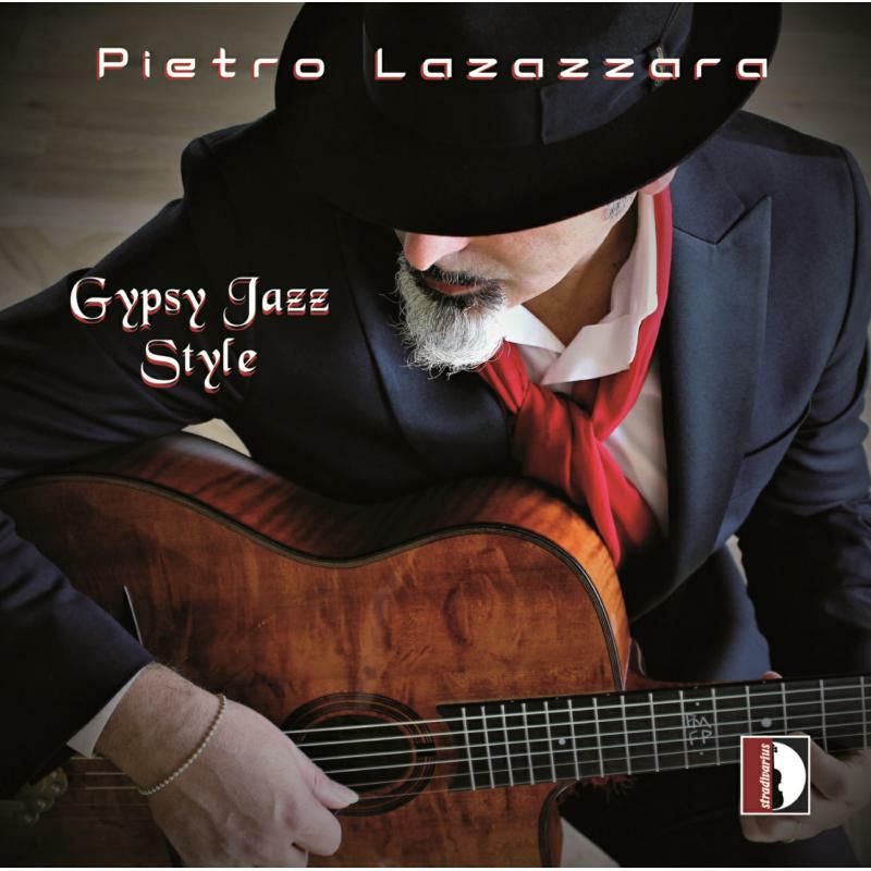 Lazazzara - Pietro Lazazzara: Gipsy Jazz Style - STR57925