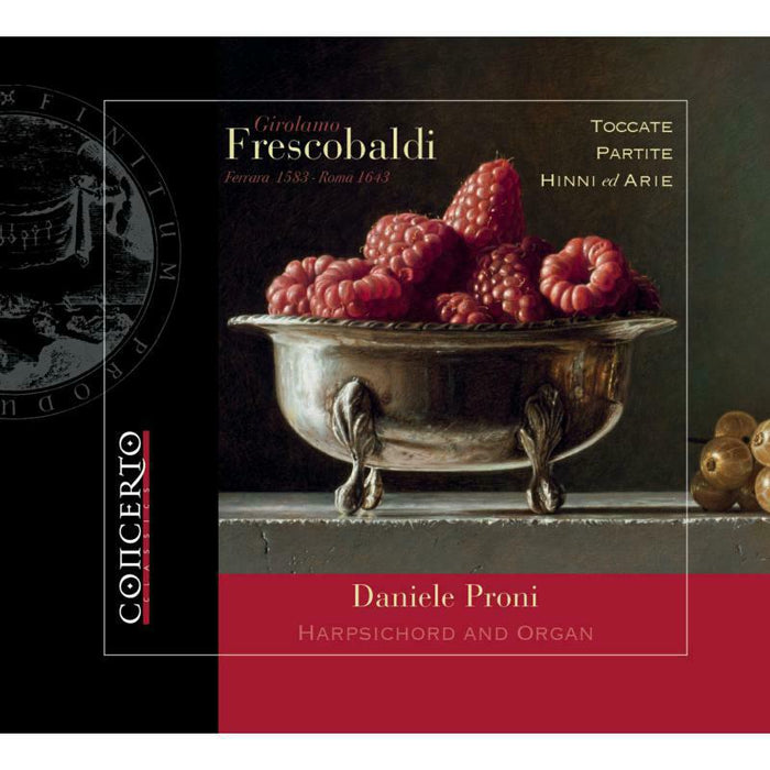 Daniele Proni - Frescobaldi: Music for Harpsichord and Organ - CNT2104