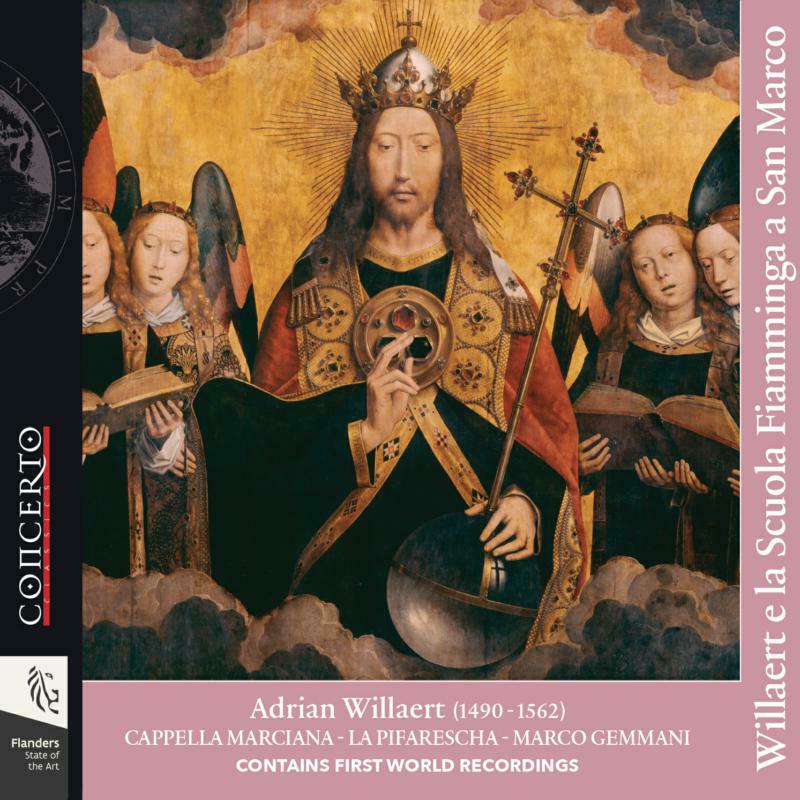 Cappella Marciana/Gemmani - Willaert e La Scuola Fiamminga a San Marco - CNT2117