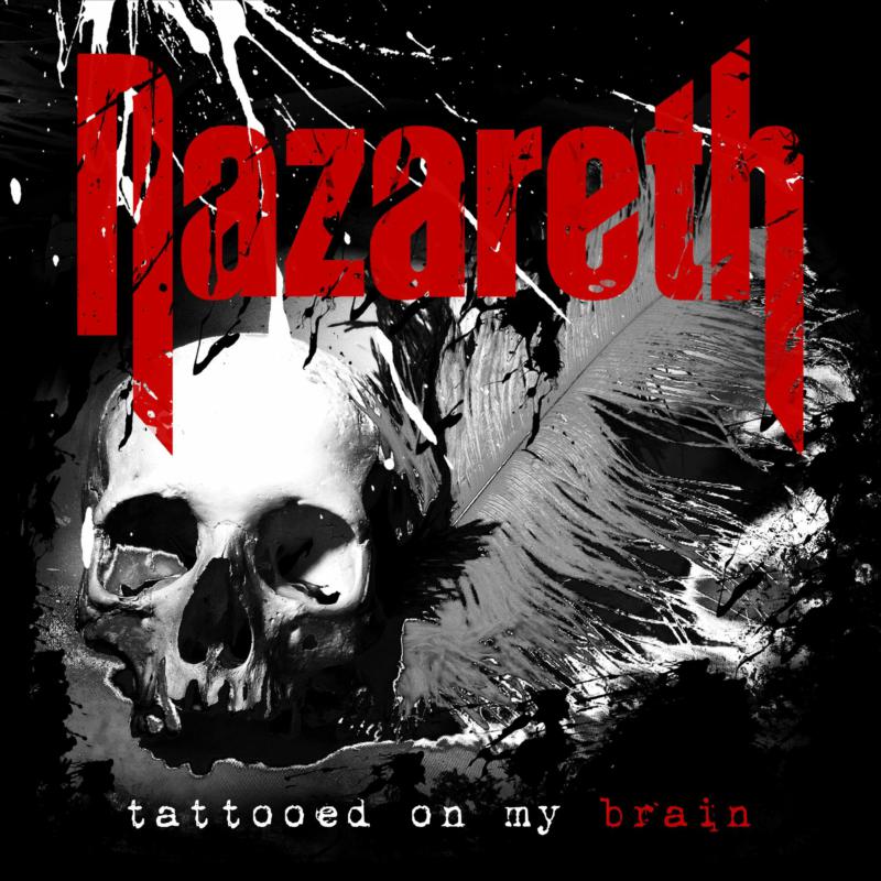 Nazareth - Tattooed On My Brain - FRCD890