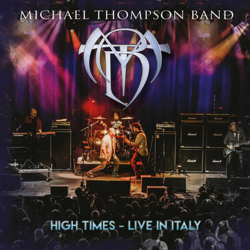 Michael Thompson Band - High Times - Live In Italy - FRCDVD1008