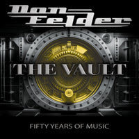 Don Felder - The Vault 1975-2025 Fifty Years Of Music - FRLP1486