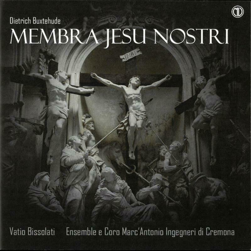 Ensemble E Consort Ingegneri - Buxtehude: Membra Jesu Nostri - MVC019048