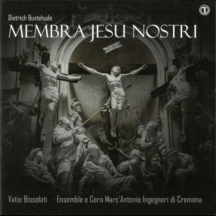 Ensemble E Consort Ingegneri - Buxtehude: Membra Jesu Nostri - MVC019048