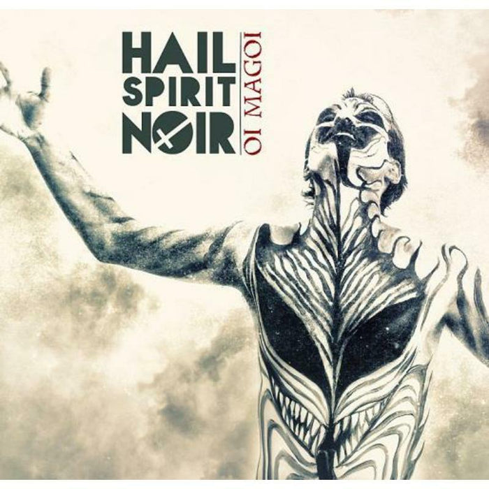 Hail Spirit Noir - Oi Magoi - CODE089