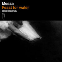 Messa - Feast For Water - AURA028