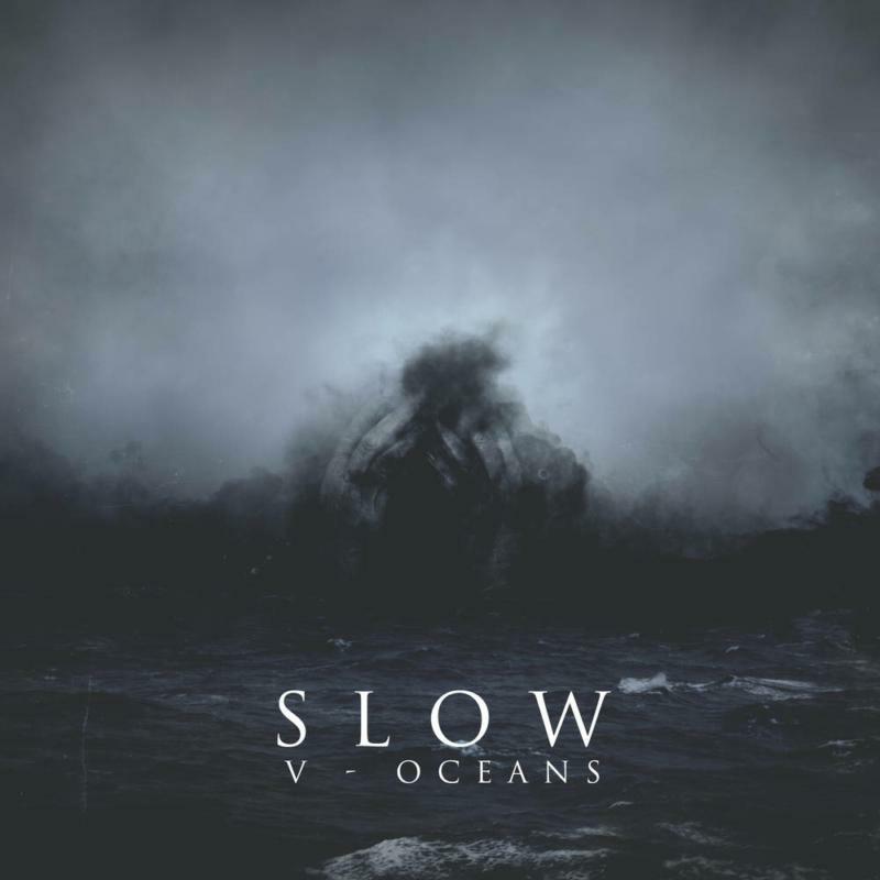 Slow - V - Oceans - CODE120