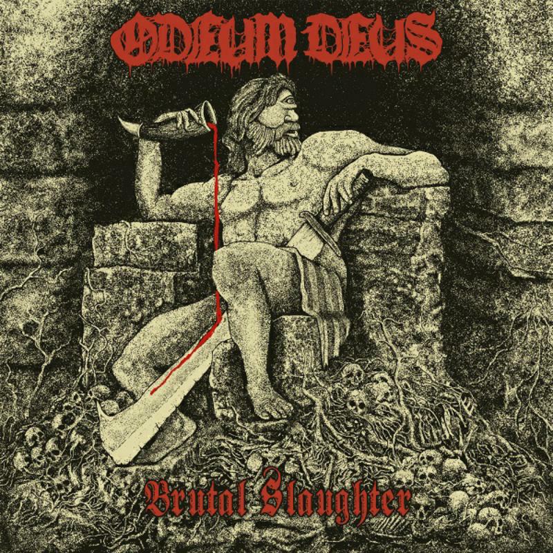 Odeum Deus - Brutal Slaughter - WHD250