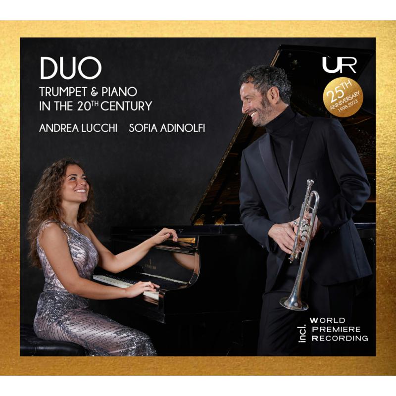 Andrea Lucchi, Sofia Adinolfi - DUO: Trumpet and Piano in the 20th Century - LDV14102